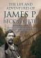 [James Beckwourth 01] • The Life and Adventures of James P. Beckwourth · Mountaineer, Scout, and Pioneer, and Chief of the Crow Nation of Indians